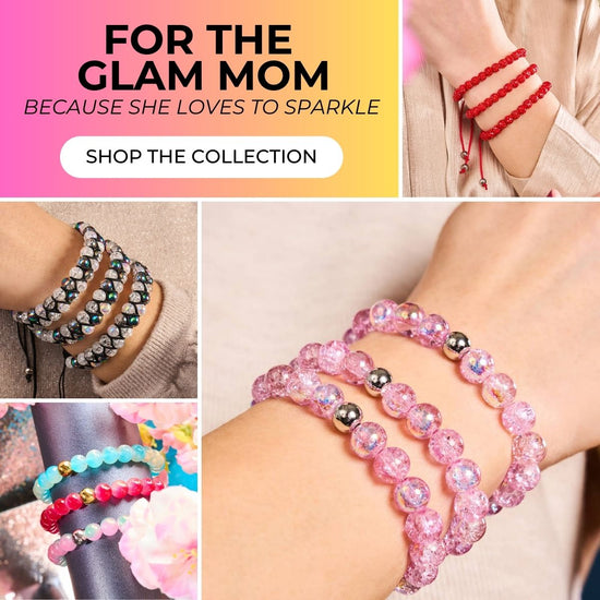 FOR THE GLAM MOM